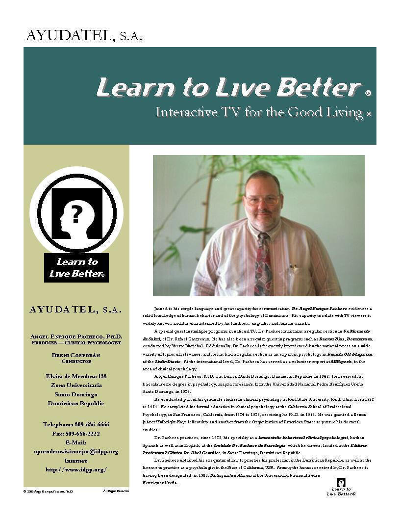 Learn to Live Better ® - Interactive TV for the Good Living ®